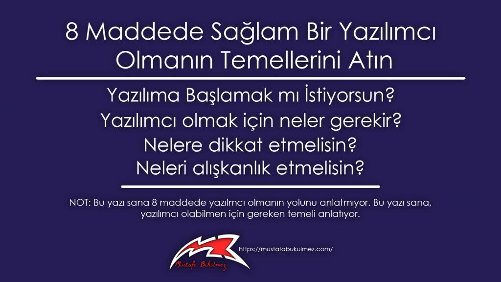 Yazılıma Başlamak Mı İstiyorsunuz?