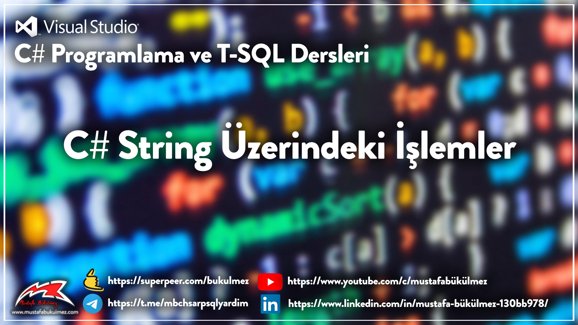 C# String Üzerindeki İşlemler