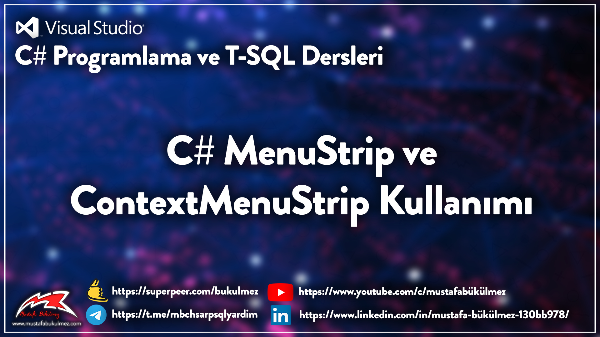 C# MenuStrip ve ContextMenuStrip Kullanımı