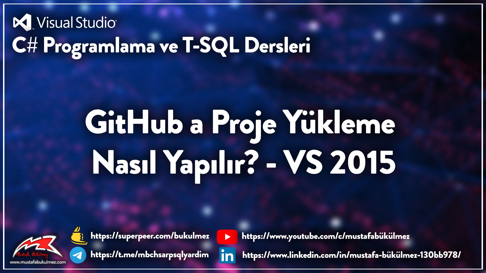 GitHub a Proje Yükleme Nasıl Yapılır? - VS 2015
