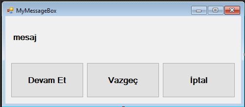 C# Özel MessageBox Yapımı