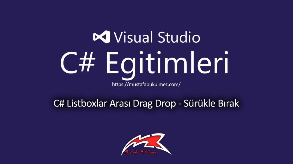 C# Listboxlar Arası Drag Drop - Sürükle Bırak