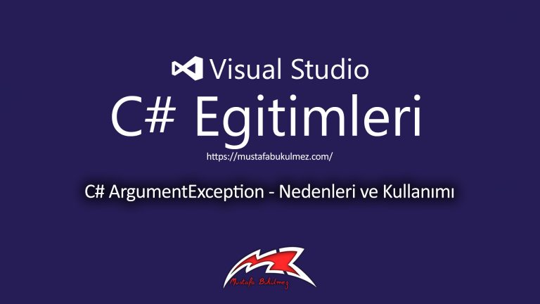 C# ArgumentException - Nedenleri ve Kullanımı