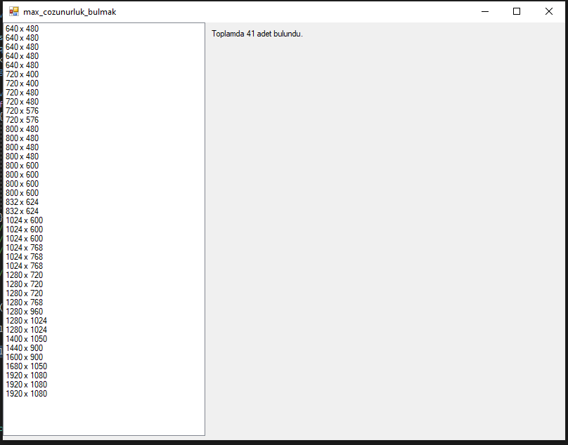 C# Desteklenen Max Ekran Çözünürlüğü Bulmak