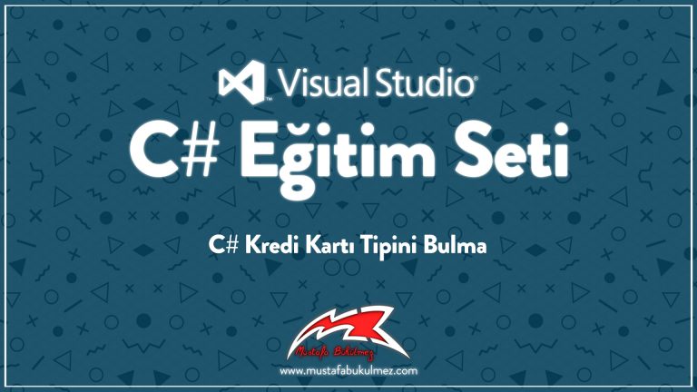 C# Kredi Kartı Tipini Bulma
