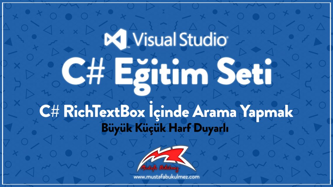 C# RichTextBox İçinde Arama Yapmak