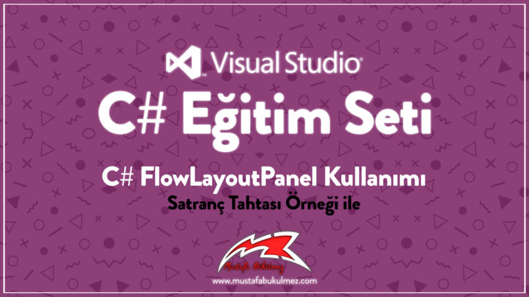 C# FlowLayoutPanel Kullanımı - Satranç Tahtası