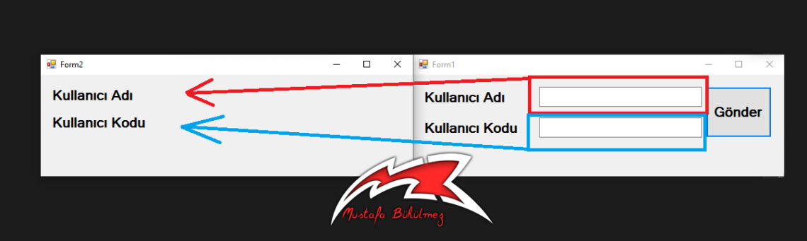 C# Formlar Arası Değişken ile Veri Gönderme