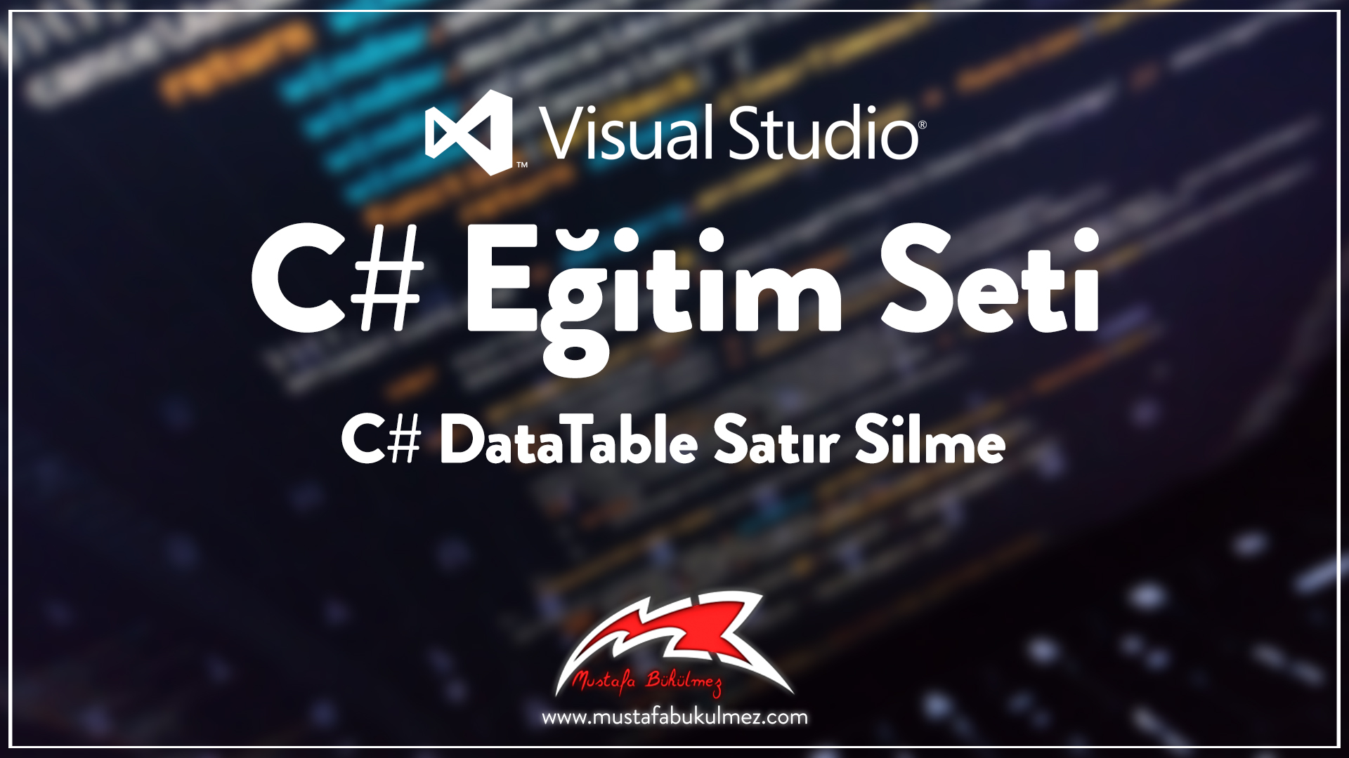 C# DataTable Satır Silme