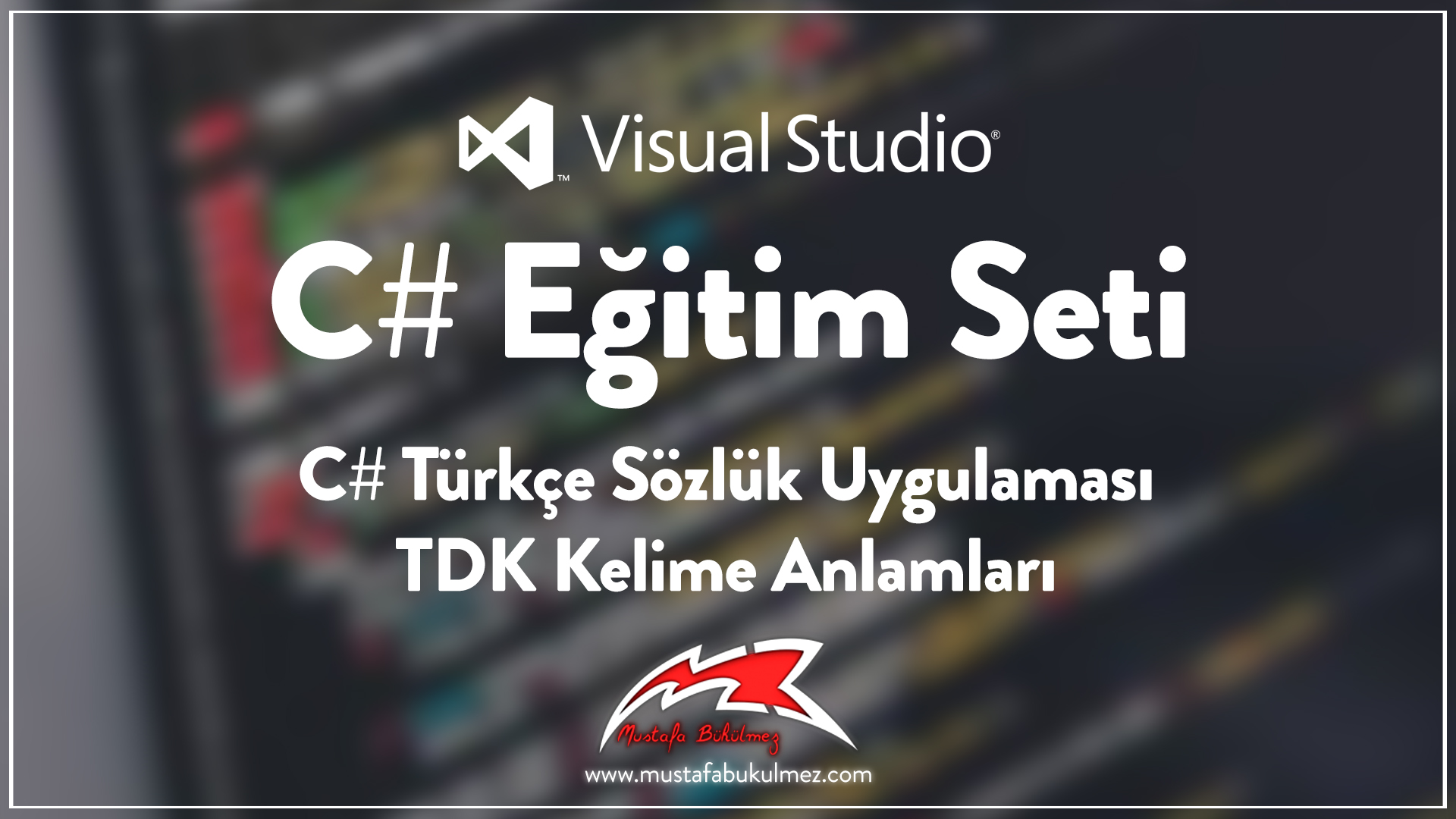 C# Türkçe Sözlük Uygulaması - TDK Kelime Anlamları