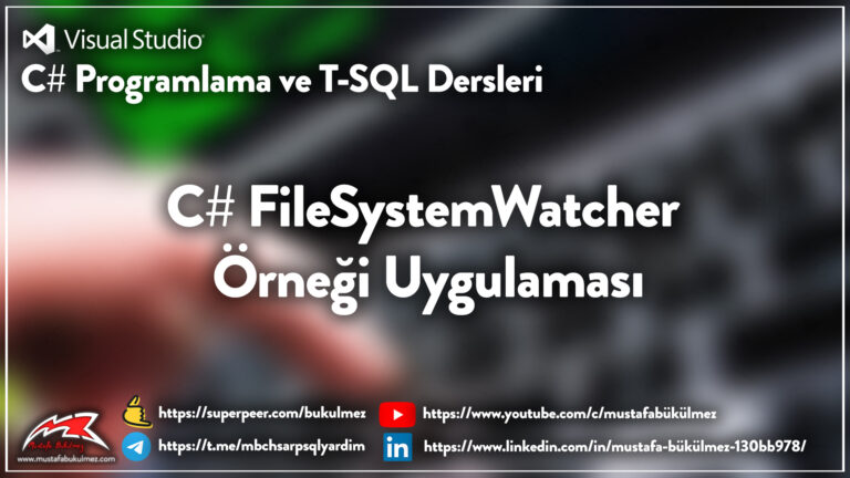 Merhabalar, C# FileSystemWatcher Örneği Uygulaması yazım ile C# eğitim setime devam ediyorum. Bu yazımda bir dosya içerisine bir göz
