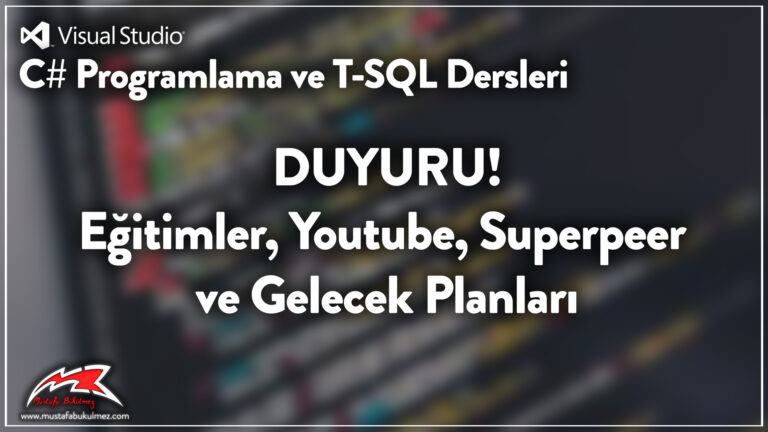 Eğitimler, Youtube, Superpeer ve Gelecek Planları