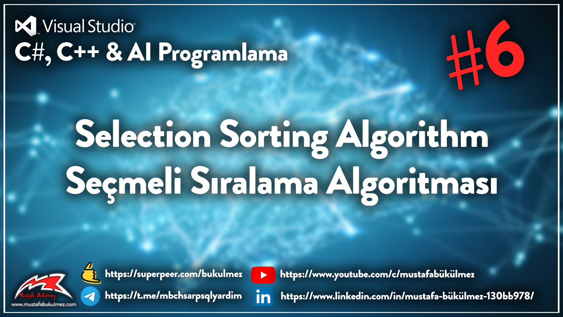 Selection Sort – Seçmeli Sıralama Algoritması