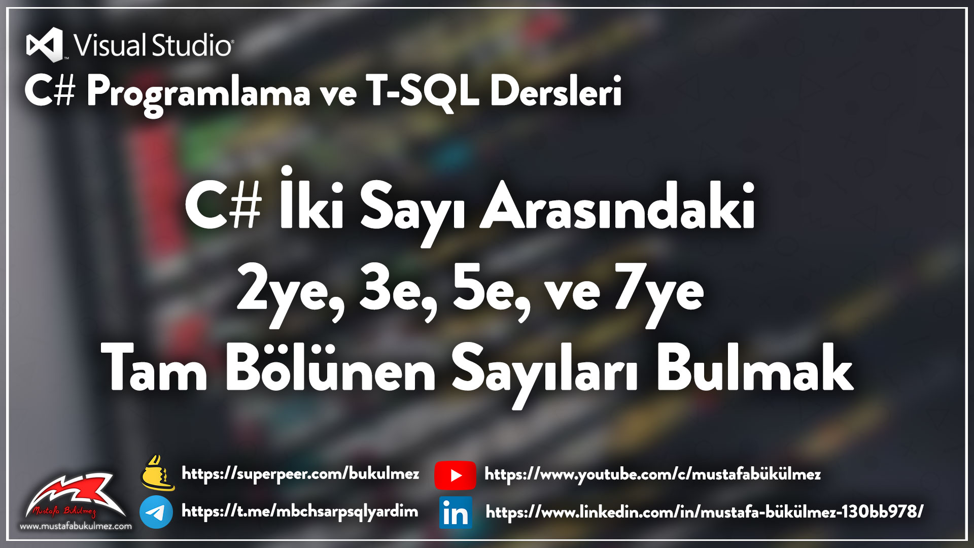 C# İki Sayı Arasındaki 3e ve 5e Bölünen Sayıları Bulmak