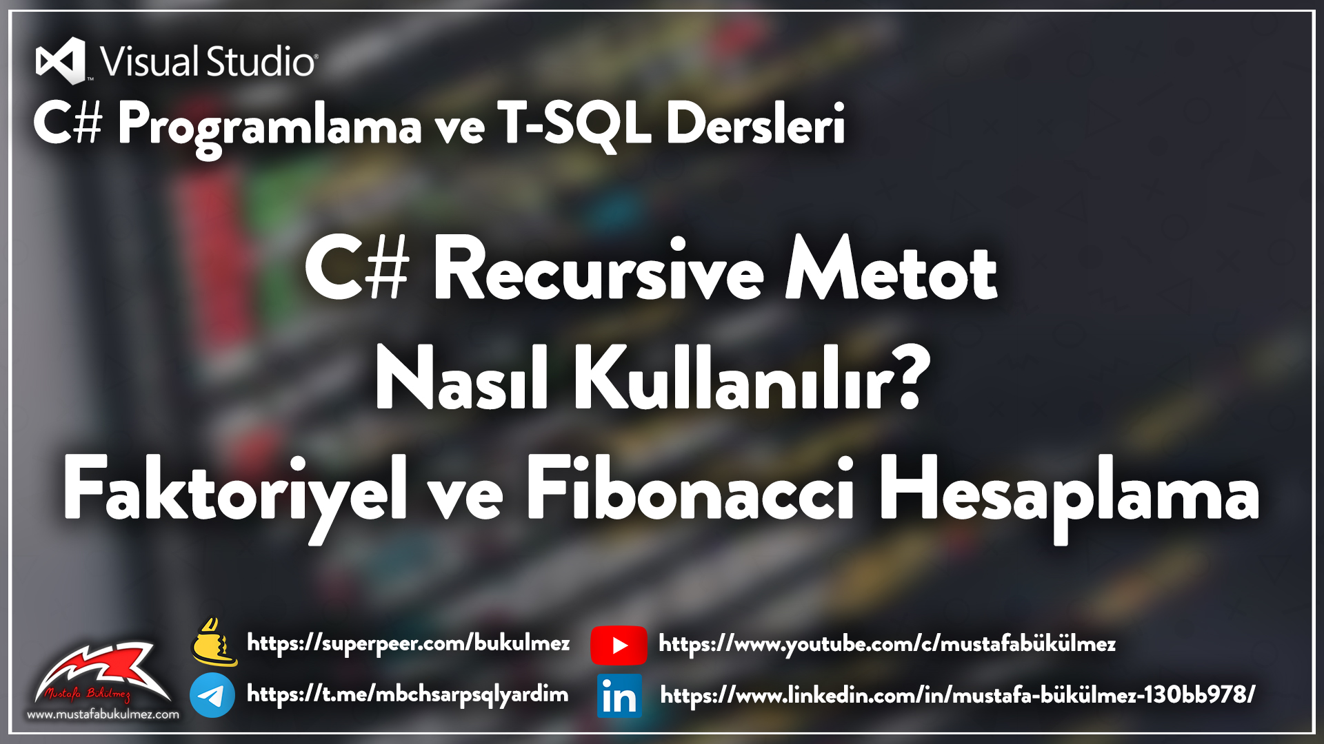 C# Recursive Metot Nasıl Kullanılır? Faktoriyel ve Fibonacci Hesaplama