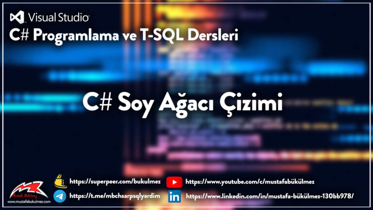 C# Soy Ağacı Çizimi