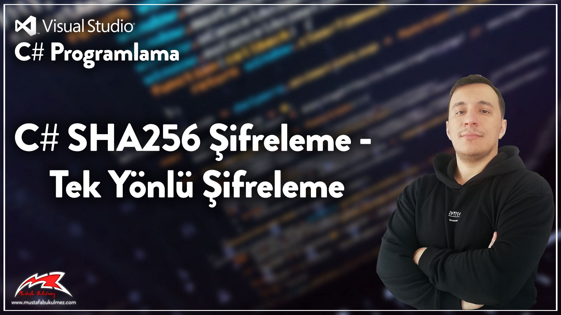 C# SHA256 Şifreleme - Tek Yönlü Şifreleme