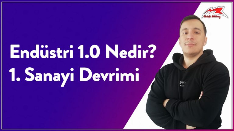 endüstri 1.0 - 1. Sanayi Devrimi