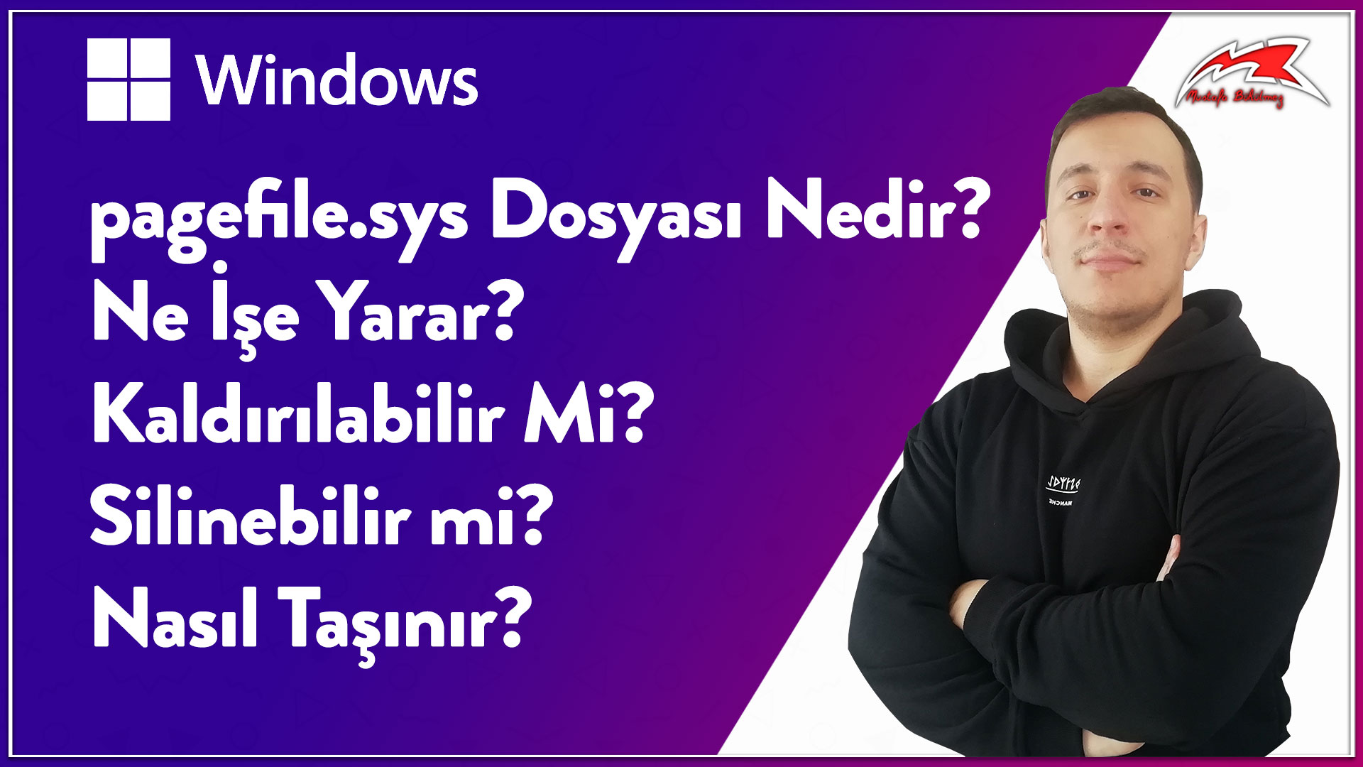 pagefile.sys Dosyası Nedir? Ne İşe Yarar? Kaldırılabilir Mi? Silinebilir mi? Nasıl Taşınır? 