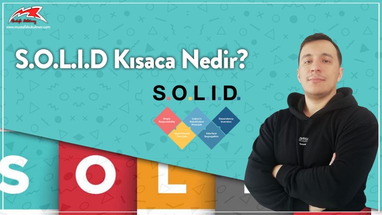 S.O.L.I.D Nedir?