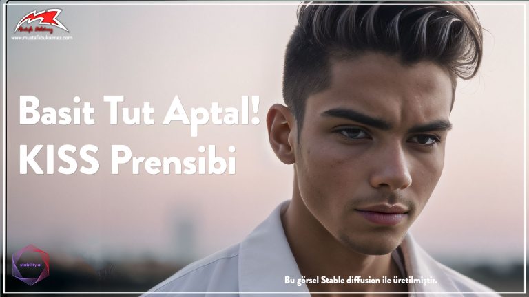 Basit Tut Aptal! - KISS Prensibi